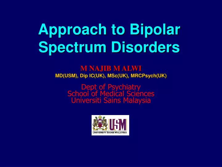 approach to bipolar spectrum disorders