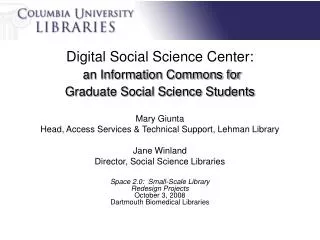 Digital Social Science Center: an Information Commons for Graduate Social Science Students