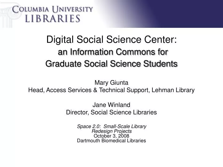 digital social science center an information commons for graduate social science students