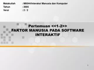 pertemuan 1 2 faktor manusia pada software interaktif