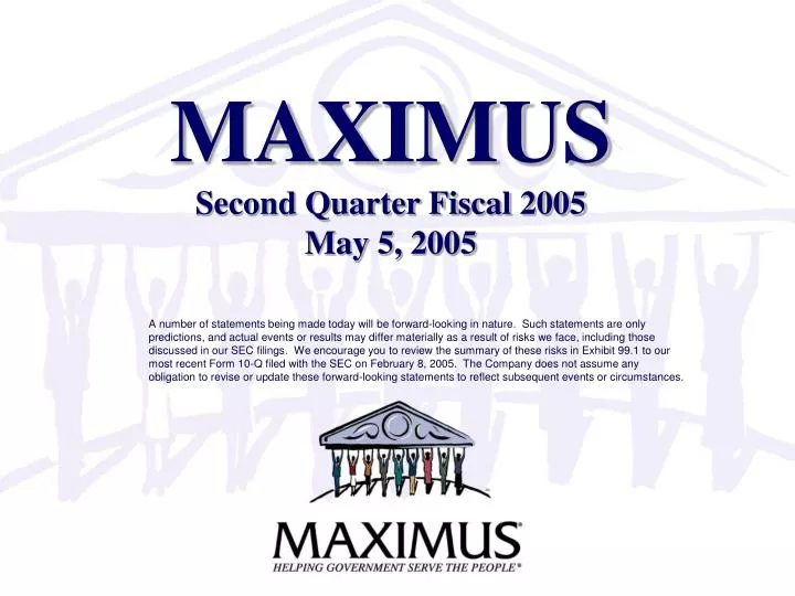 maximus second quarter fiscal 2005 may 5 2005