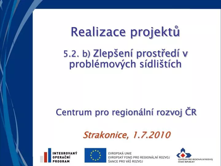 realizace projekt 5 2 b zlep en prost ed v probl mov ch s dli t ch