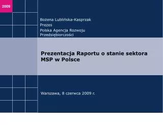 prezentacja raportu o stanie sektora msp w polsce