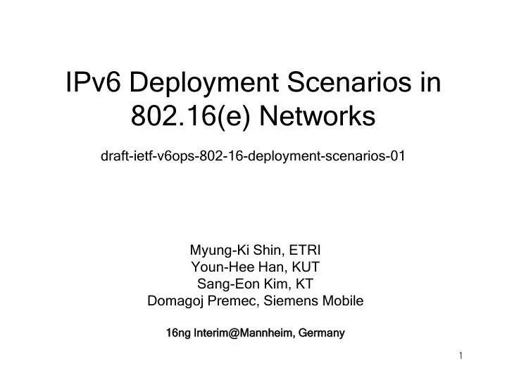 ipv6 deployment scenarios in 802 16 e networks draft ietf v6ops 802 16 deployment scenarios 01