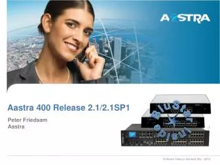 aastra 400 release 2 1 2 1sp1
