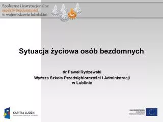 sytuacja yciowa os b bezdomnych