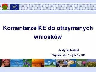komentarze ke do otrzymanych wniosk w