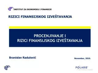 procenjivanje i rizici finansijskog izve tavanja