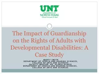The Impact of Guardianship on the Rights of Adults with Developmental Disabilities: A Case Study