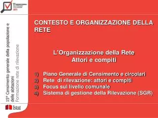 contesto e organizzazione della rete