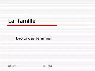 la famille