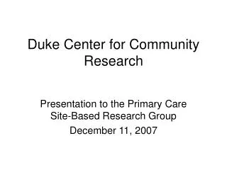 Duke Center for Community Research
