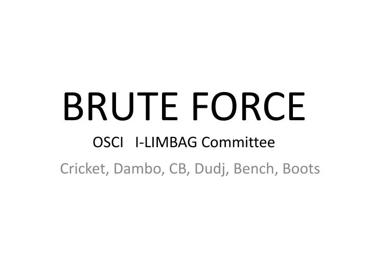 brute force osci i limbag committee