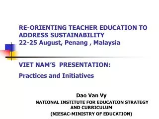 Dao Van Vy NATIONAL INSTITUTE FOR EDUCATION STRATEGY AND CURRICULUM