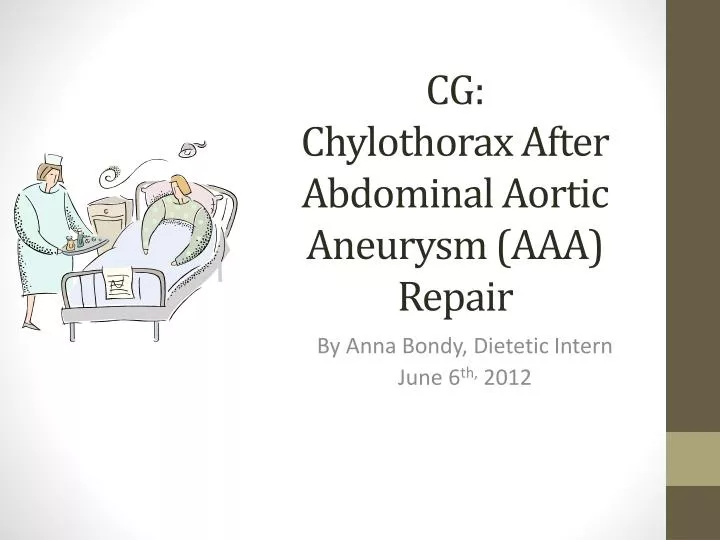 cg chylothorax after abdominal aortic aneurysm aaa repair