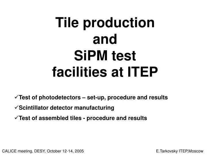 tile production and sipm test facilities at itep