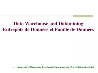 data warehouse and datamining entrep ts de donn es et fouille de donn es