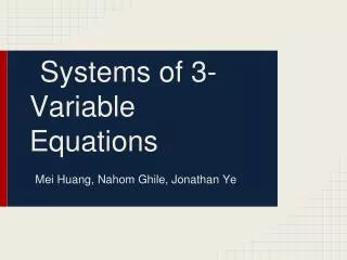 Systems of 3-Variable Equations