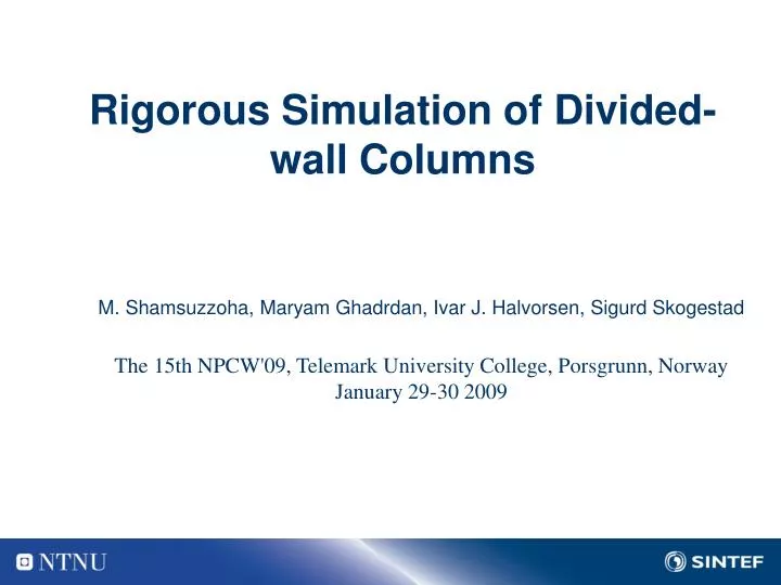 rigorous simulation of divided wall columns