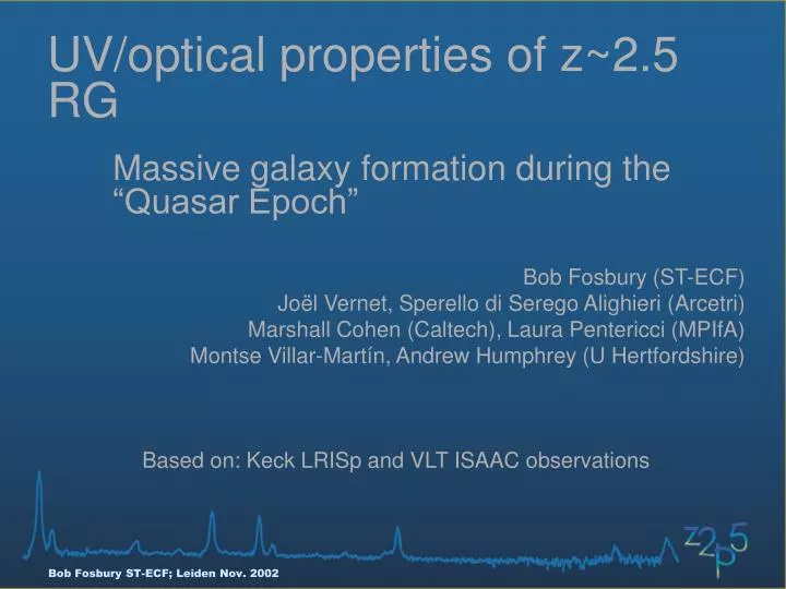 uv optical properties of z 2 5 rg