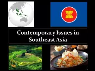 Contemporary Issues in Southeast Asia