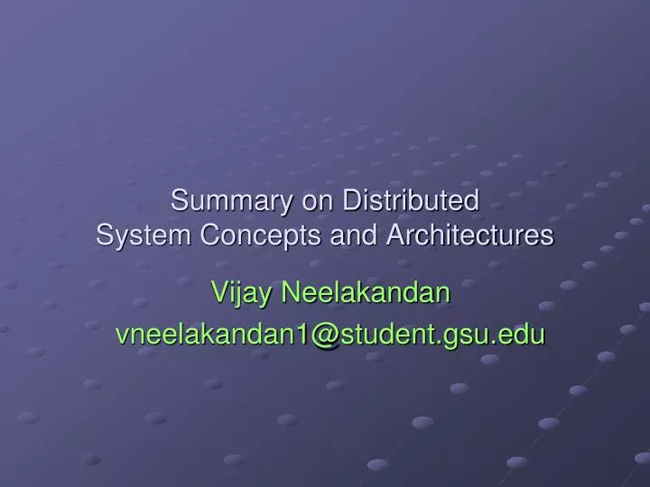 summary on distributed system concepts and architectures