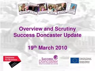 Overview and Scrutiny Success Doncaster Update 19 th March 2010