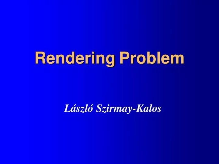 rendering problem