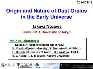 Origin and Nature of Dust Grains in the Early Universe