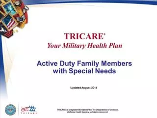 TRICARE Your Military Health Plan: Active Duty Family Members with Special Needs