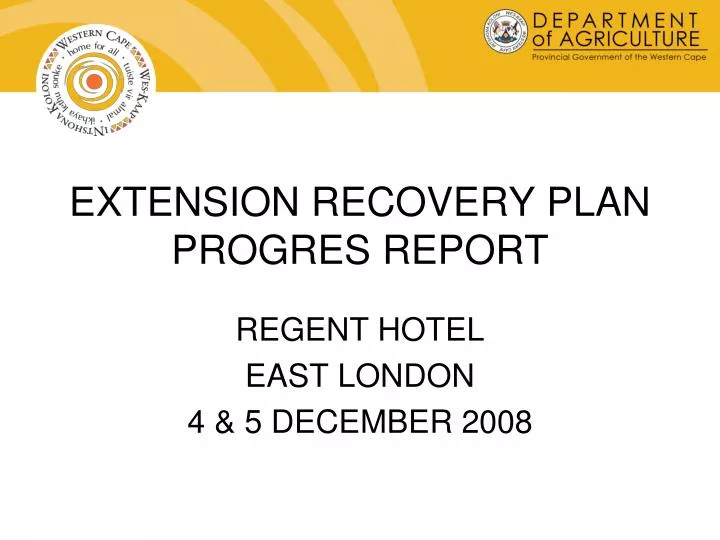 extension recovery plan progres report