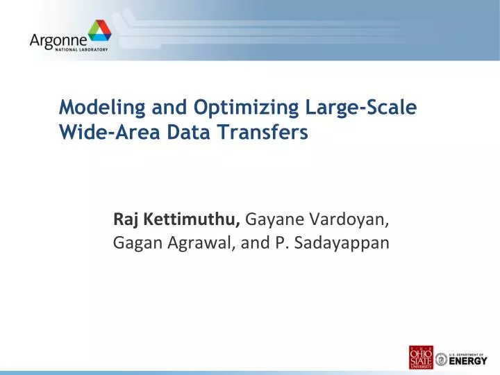 modeling and optimizing large scale wide area data transfers