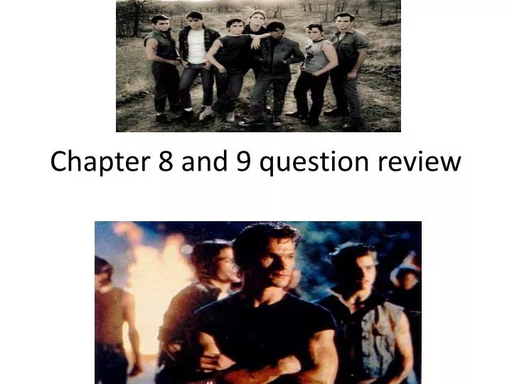 chapter 8 and 9 question review