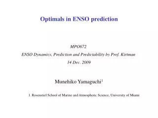 Munehiko Yamaguchi 1 	1. Rosenstiel School of Marine and Atmospheric Science, University of Miami