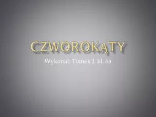 czworok ty