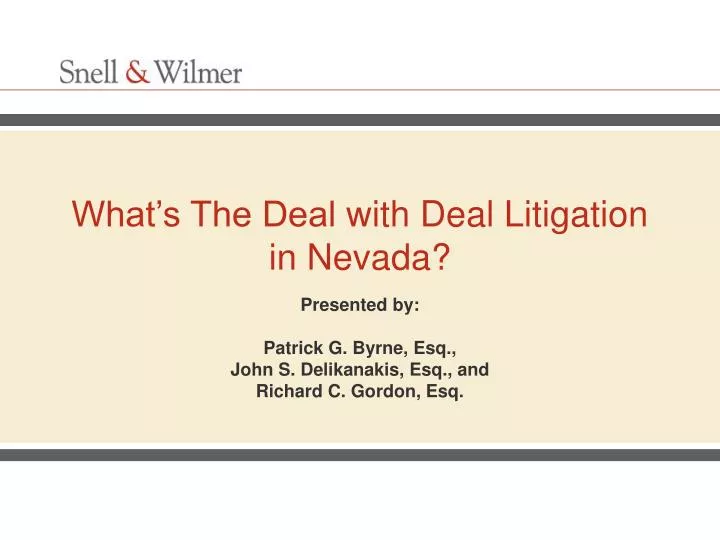 what s the deal with deal litigation in nevada