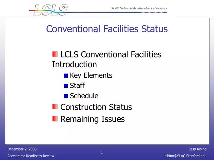 conventional facilities status