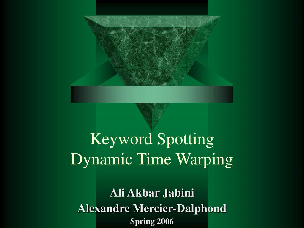 PPT - Keyword Spotting Dynamic Time Warping PowerPoint Presentation ...