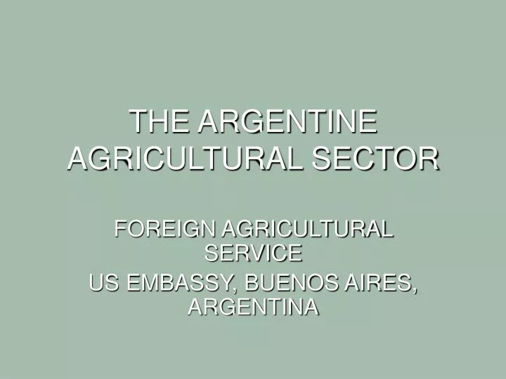 the argentine agricultural sector