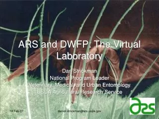 ARS and DWFP: The Virtual Laboratory