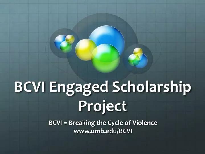 bcvi engaged scholarship project