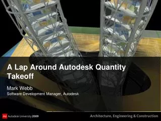 A Lap Around Autodesk Quantity Takeoff