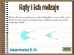 Kąty i ich rodzaje - slide 1