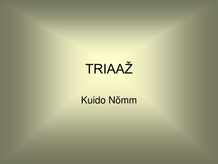 triaa