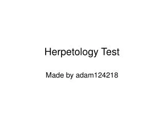Herpetology Test