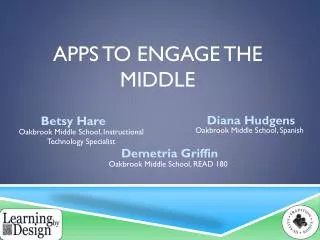 Apps to engage the middle