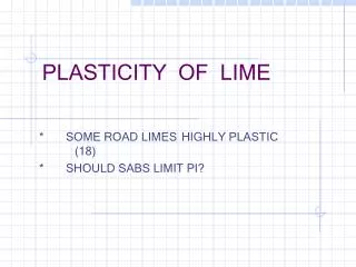 PLASTICITY OF LIME