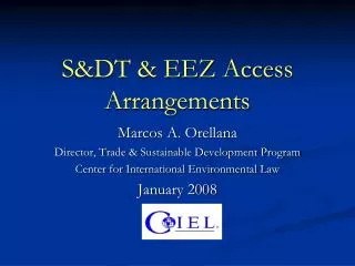 S&amp;DT &amp; EEZ Access Arrangements