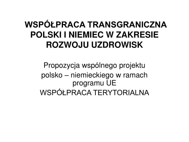 wsp praca transgraniczna polski i niemiec w zakresie rozwoju uzdrowisk