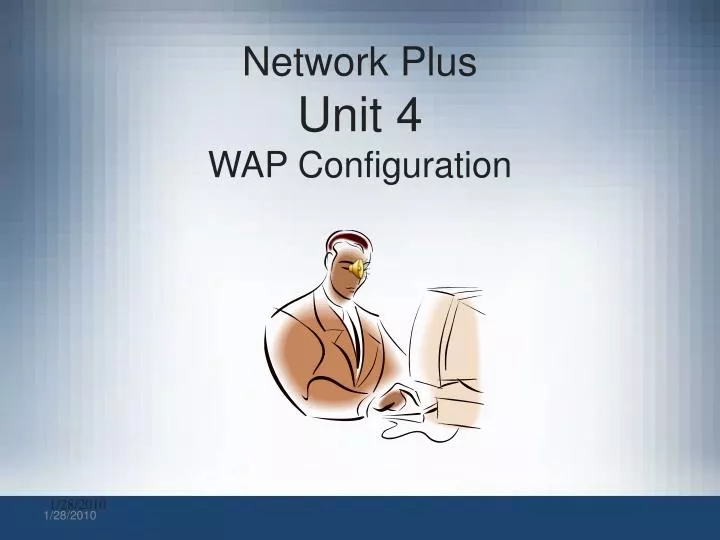 network plus unit 4 wap configuration